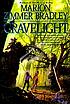 Gravelight de Marion Zimmer Bradley