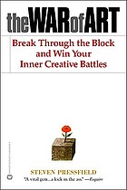 The war of art : winning the inner creative battle