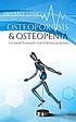 Osteoporosis & osteopenia : vitamin therapy for... by  Bryant Lusk 