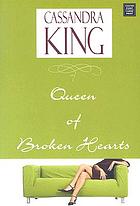 Queen of broken hearts