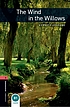 The wind in the willows 著者： Kenneth Grahame
