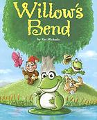 Willow's bend