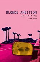 Blonde ambition