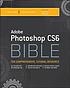 Photoshop CS6 Bible by  Lisa DaNae Dayley 