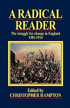 Radical reader : the struggle for change in England, 1381-1941