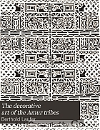 The decorative art of the Amur tribes