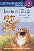 Lewis and Clark : a prairie dog for the president door Shirley-Raye Redmond
