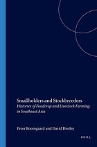 Smallholders and stockbreeders : history of foodcrop and livestock farming in Southeast Asia