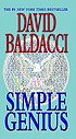 Simple genius 著者： David Baldacci