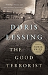 The good terrorist 著者：  Doris May Lessing 