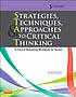 Strategies, techniques, & approaches to critical... by  Sandra Luz Martinez de Castillo 