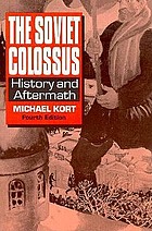 The Soviet colossus : history and aftermath