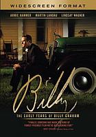 Billy : the early years of Billy Graham