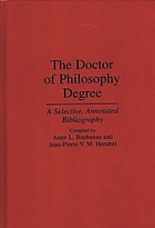 The doctor of philosophy degree : a selective, annotated bibliography