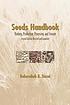 Seeds handbook : biology, production, processing, and storage