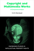 Copyright and multimedia products : a comparative analysis