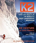 K2 : [life and death on the world's most dangerous mountain]