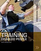 Training disabled people
