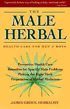 The male herbal : health care for men & boys