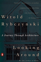 Looking around : a journey through architecture