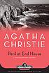 Peril at End House : a Hercule Poirot mystery 著者： Agatha Christie