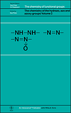 The chemistry of the hydrazo, azo and azoxy groups. vol. 2