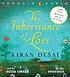 The inheritance of loss de Kiran Desai
