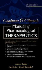 Goodman & Gilman's manual of pharmacology and therapeutics