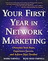 Your first year in network marketing : overcome... by  Mark Yarnell 