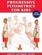 Progressive plyometrics for kids