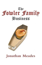 The Fowler family business