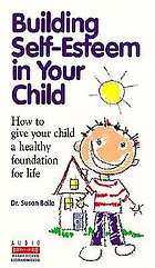 Building self-esteem in your child