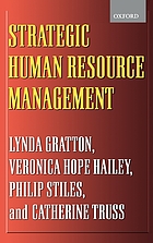Strategic human resource management : corporate rhetoric and human reality