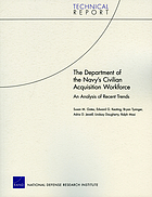 The Department of the Navy's civilian acquisition workforce : an analysis of recent trends