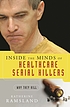 Inside the minds of healthcare serial killers... por Katherine M Ramsland