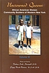 Uncrowned queens : African American women community... by Peggy Brooks-Bertram