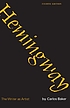 Hemingway, the writer as artist von Carlos Baker