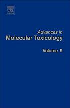 Advances in molecular toxicology