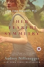 Her fearful symmetry : a novel