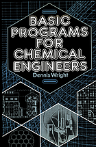 Basic programs for chemical engineers