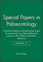Nautiloids before and during the origin of ammonoids in a Siluro-Devonian section in the Tafilalt, Anti-Atlas, Morocco