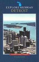 Explore Michigan. Detroit