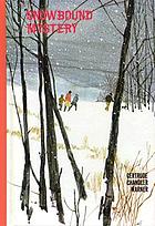 Snowbound mystery.