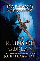 The ruins of Gorlan by John Flanagan