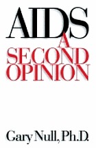 AIDS : a second opinion