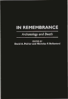 In remembrance : archaeology and death