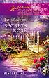 Secrets of the Rose por Lois Richer
