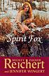 Spirit fox por Mickey Zucker Reichert