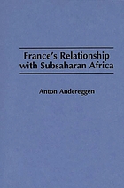 France's relationship with Subsaharan Africa