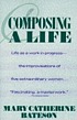 Composing a life 著者：  Mary Catherine Bateson 